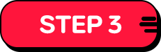 STEP 3