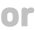 OR